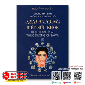 Xem Tướng Biết Sức Khoẻ Theo Phương Pháp Thực Dưỡng Ohsawa