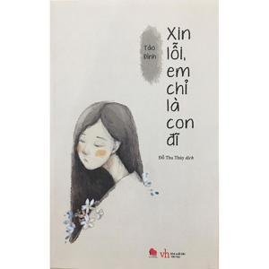 Xin lỗi, em chỉ là con đĩ - Tào Đình