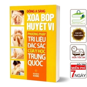 Xoa Bóp Huyệt Vị - Phương Pháp Trị Liệu Đặc Sắc Của Y Học Trung Quốc