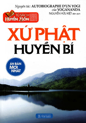 Xứ Phật Huyền Bí - Tủ Sách Huyền Môn