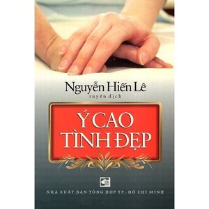 Ý Cao Tình Đẹp - NXB Tổng hợp thành phố Hồ Chí Minh