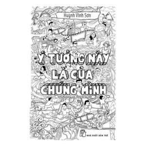 Ý Tưởng Này Là Của Chúng Mình