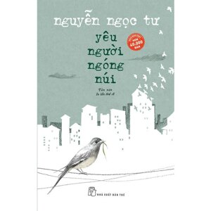 Yêu người ngóng núi - Nguyễn Ngọc Tư