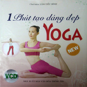 Yoga - 1 Phút Tạo Dáng Đẹp