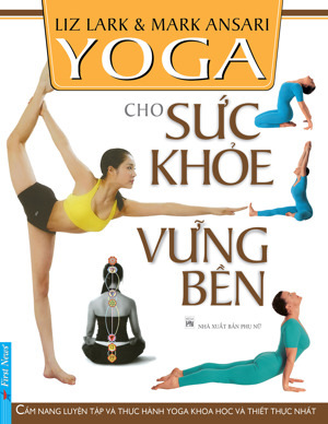 Yoga Cho Sức Khỏe Vững Bền