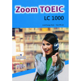 Zoom TOEIC LC 1000 - Kèm CD